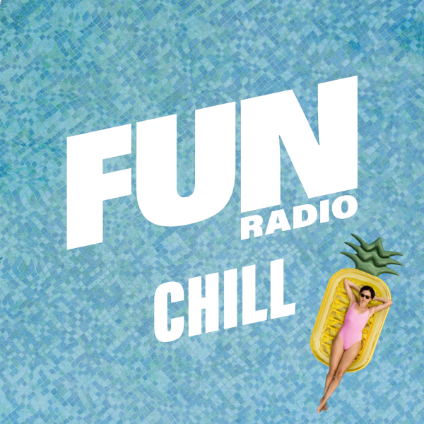 fun radio chill